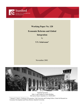 Working Paper No. 120 Economic Reforms and Global Integration