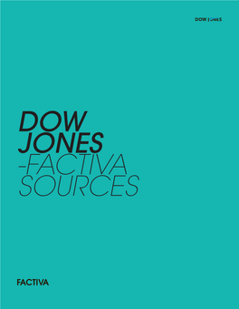 Factiva Sources Dow Jones -Factiva Sources