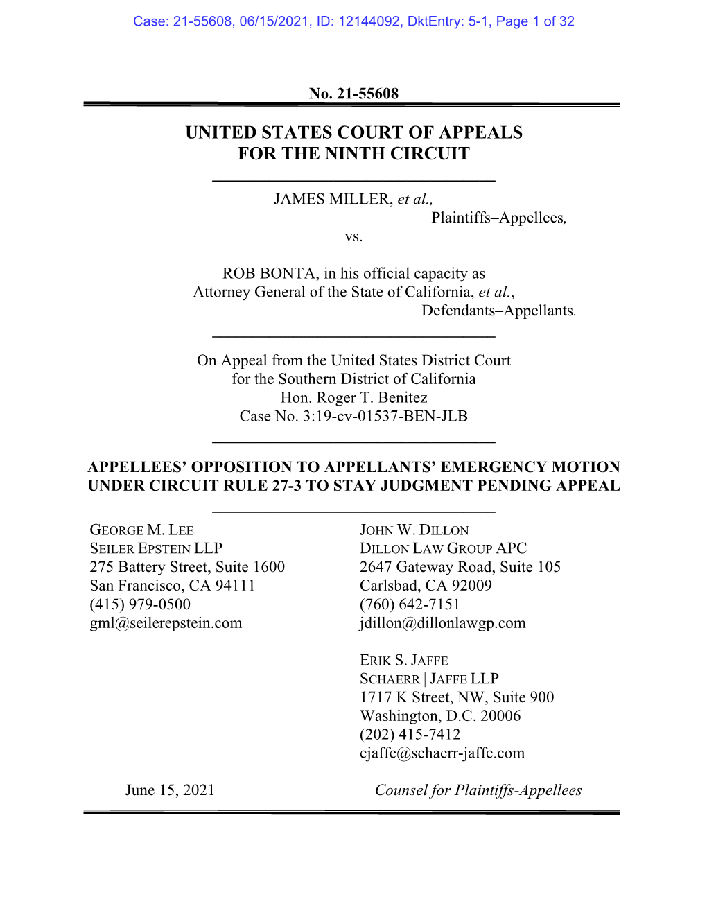 UNITED STATES COURT of APPEALS for the NINTH CIRCUIT ______JAMES MILLER, Et Al., Plaintiffs–Appellees, Vs