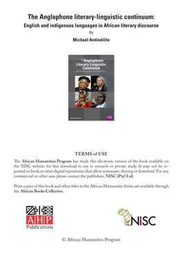 The Anglophone Literary-Linguistic Continuum: English and Indigenous Languages in African Literary Discourse by Michael Andindilile