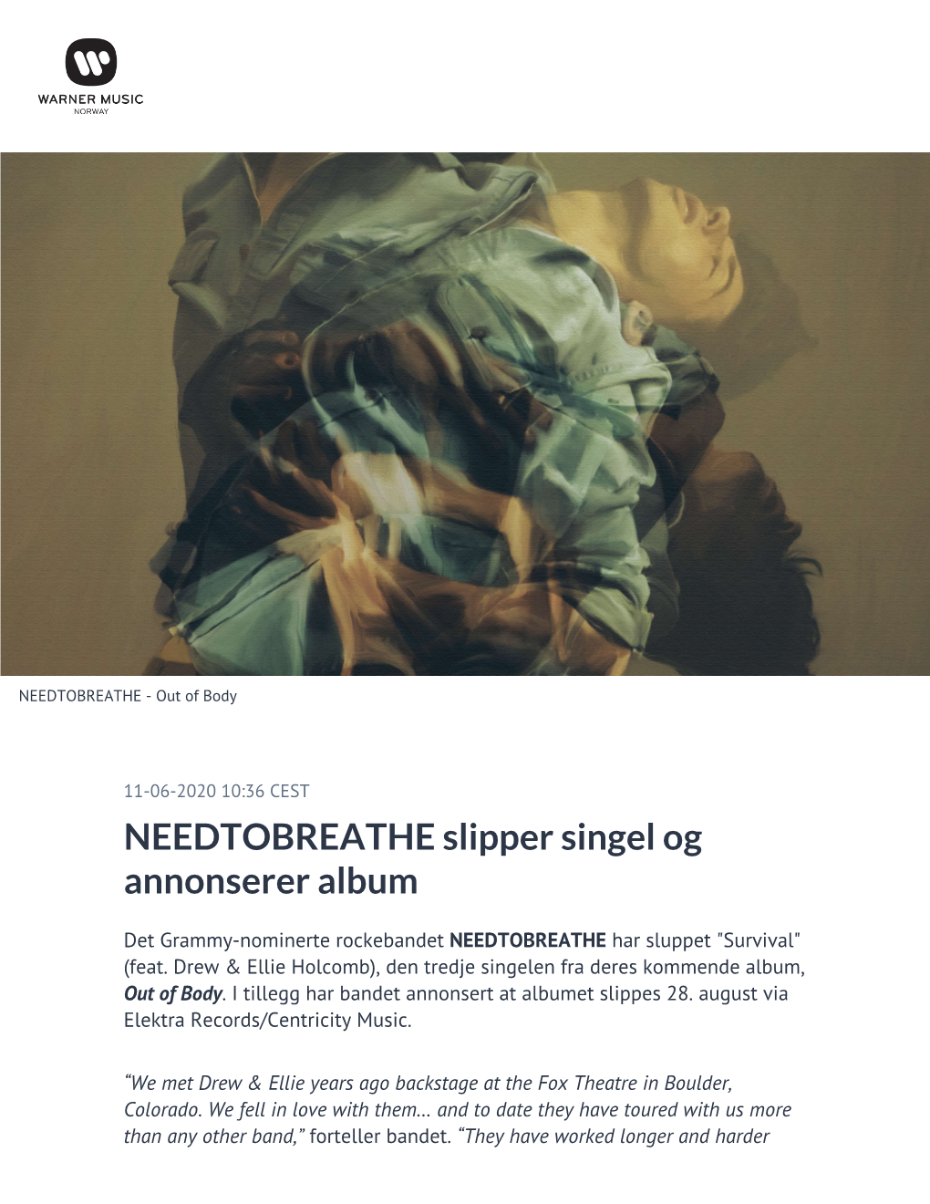 NEEDTOBREATHE Slipper Singel Og Annonserer Album