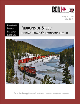Ribbons of Steel: Research Linking Canada’S Economic Future Institute