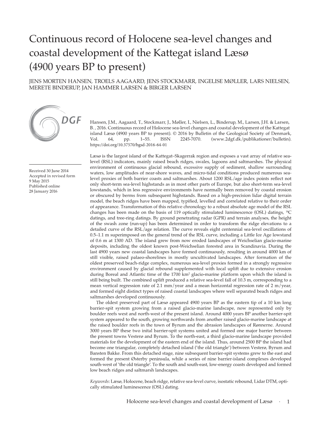 Continuous Record of Holocene Sea-Level Changes and Coastal