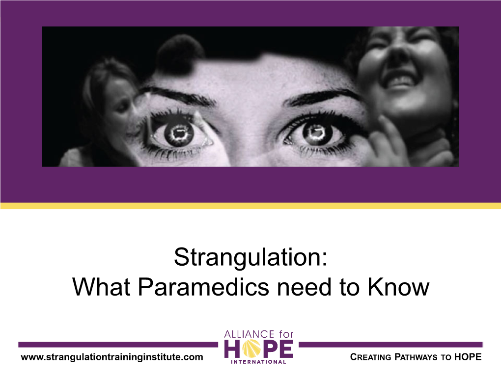 July 2021, Strangulation: What Paramedics Need to Know