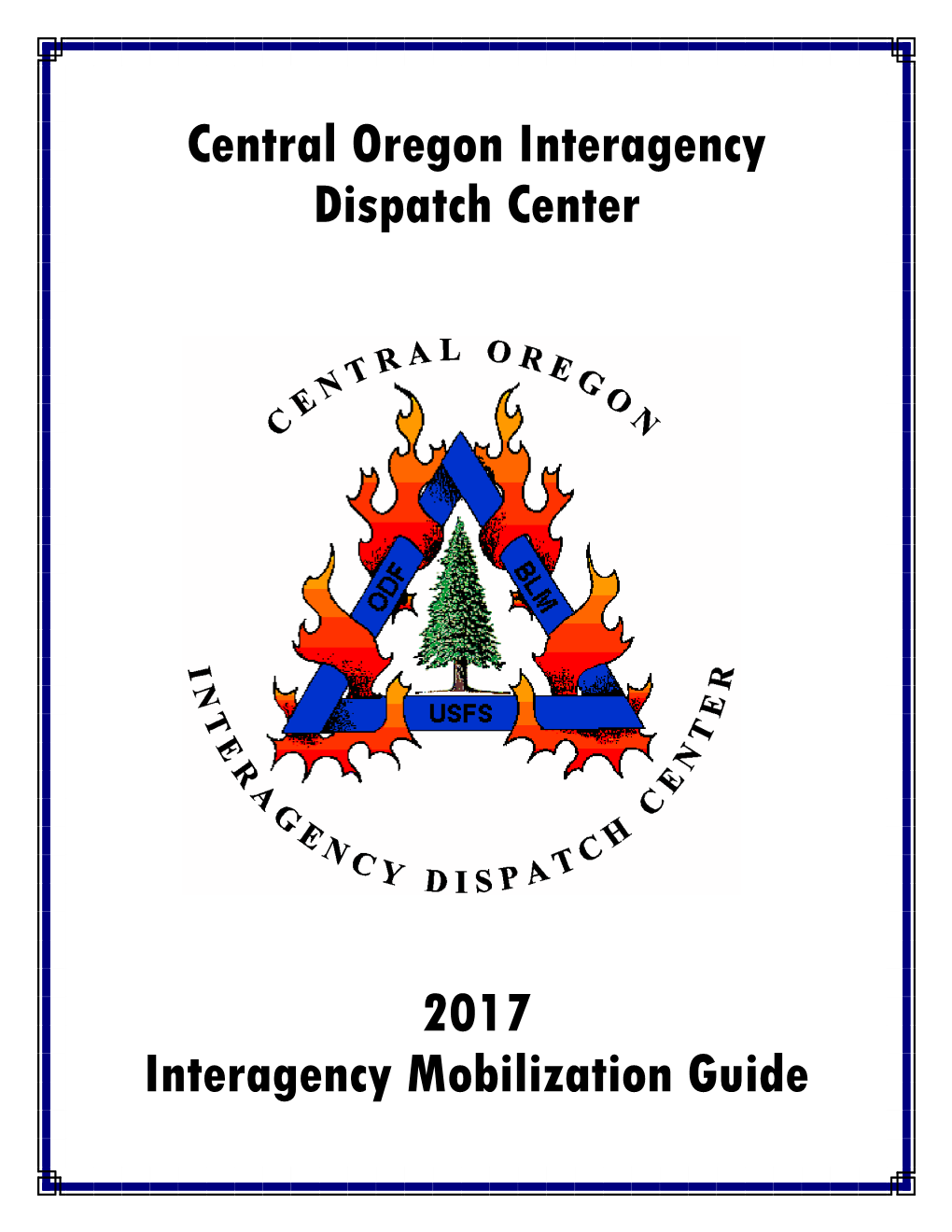 Central Oregon Interagency Dispatch Center