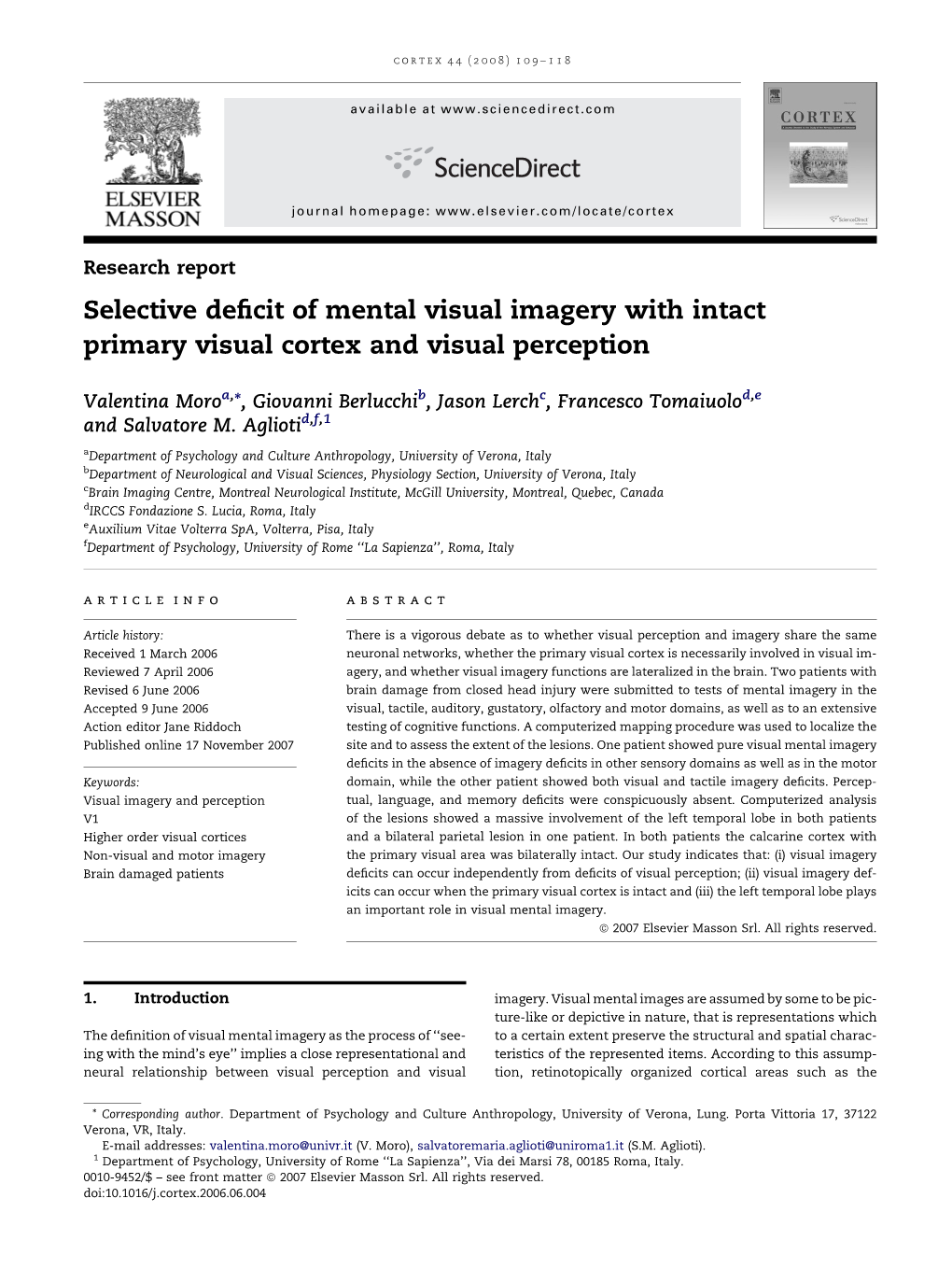 Selective Deficit of Mental Visual Imagery with Intact Primary Visual