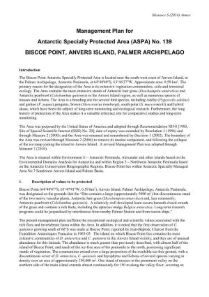 Management Plan for Antarctic Specially Protected Area (ASPA) No. 139 BISCOE POINT, ANVERS ISLAND, PALMER ARCHIPELAGO