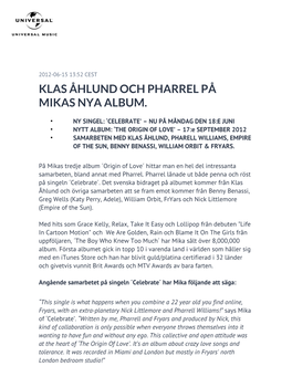 Klas Åhlund Och Pharrel På Mikas Nya Album