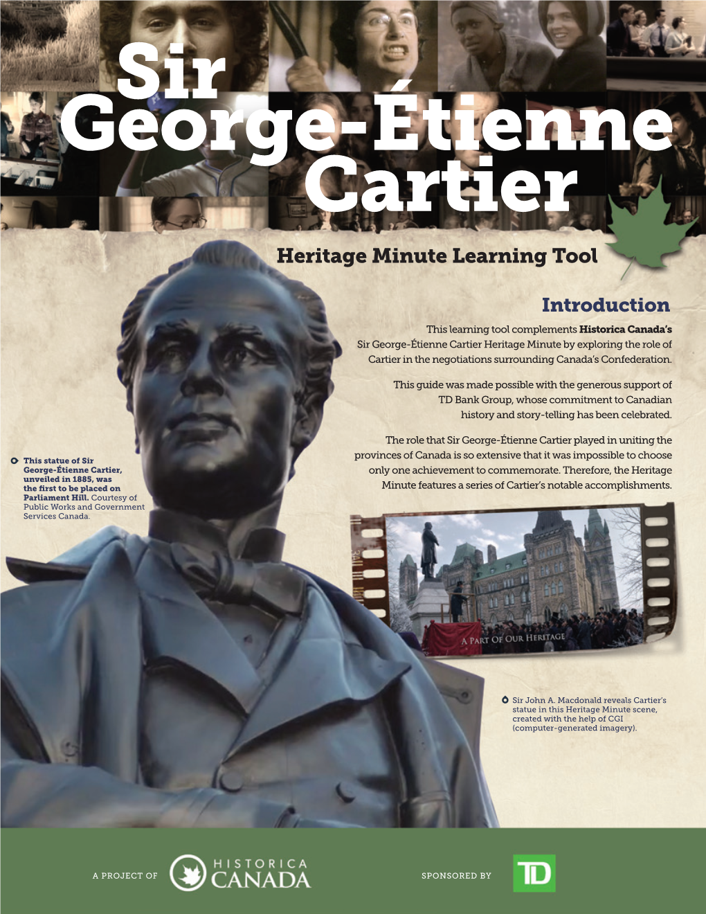 George-Étienne Cartier Heritage Minute Learning Tool