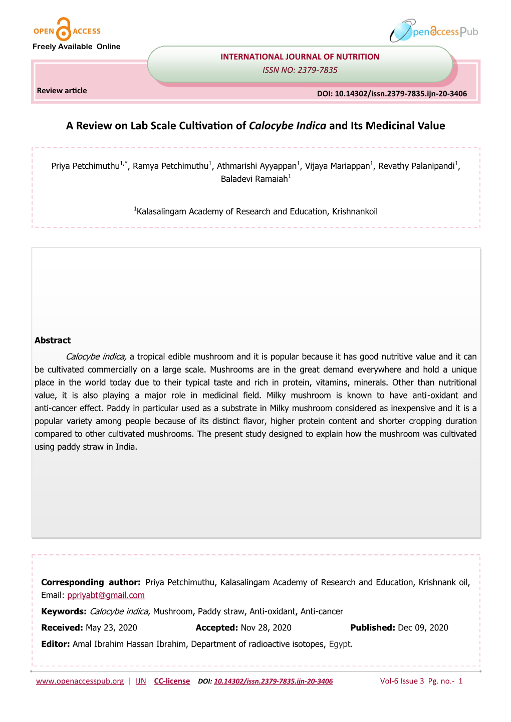 A Review on Lab Scale Cultivation of Calocybe Indica and Its Medicinal Value