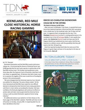 Keeneland, Red Mile Close Historical Horse Racing