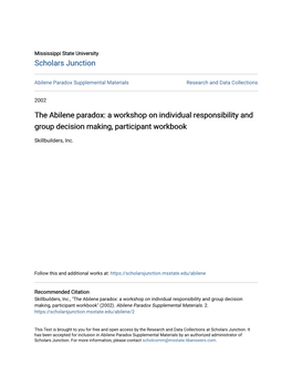 The Abilene Paradox: a Workshop on Individual Responsibility and Group Decision Making, Participant Workbook