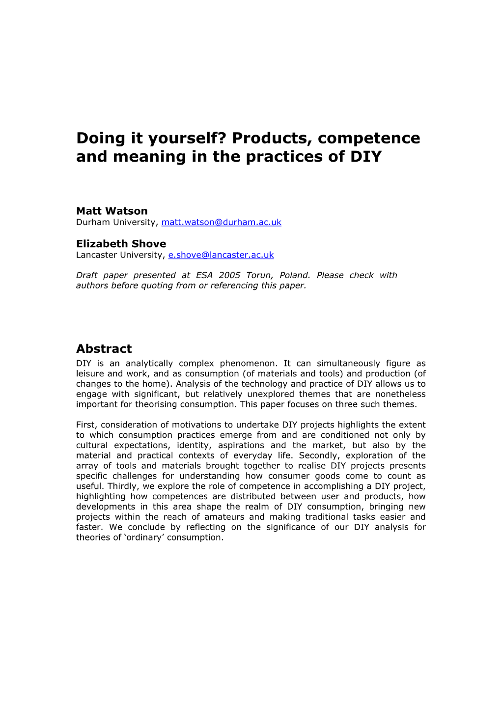 Products, Competence and Meaning in the Practices of DIY