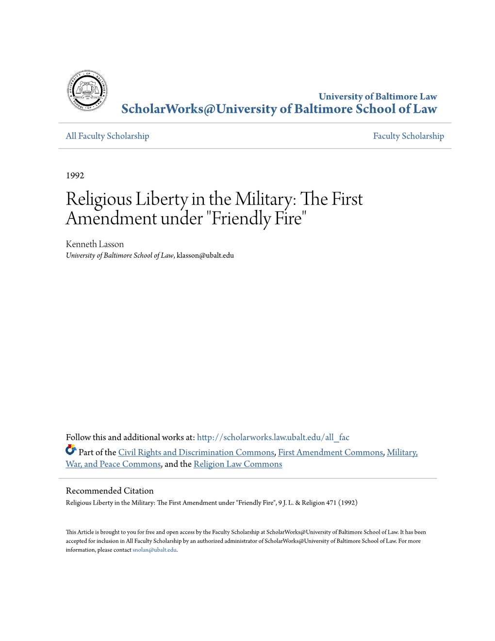 Religious Liberty in the Military: the First Amendment Under 