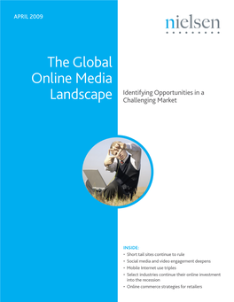 The Global Online Media Landscape Identifying Opportunities in A