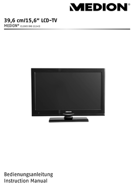 39,6 Cm/15,6“ LCD-TV Bedienungsanleitung Instruction