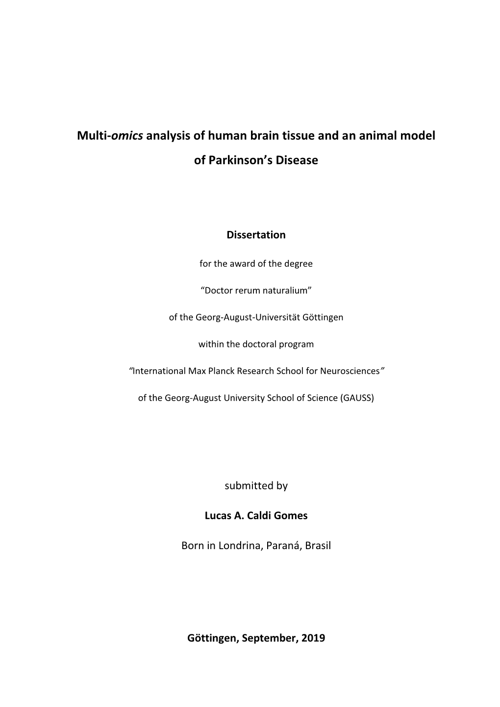 Multi-Omics Analysis of Human Brain Tissue and an Animal Model of Parkinson's Disease