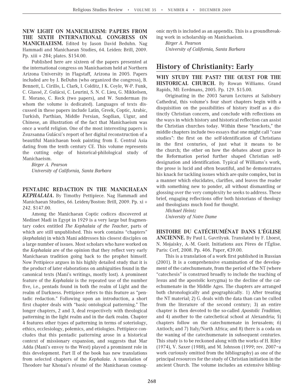 History of Christianity: Early Arizona University in Flagstaff, Arizona in 2005