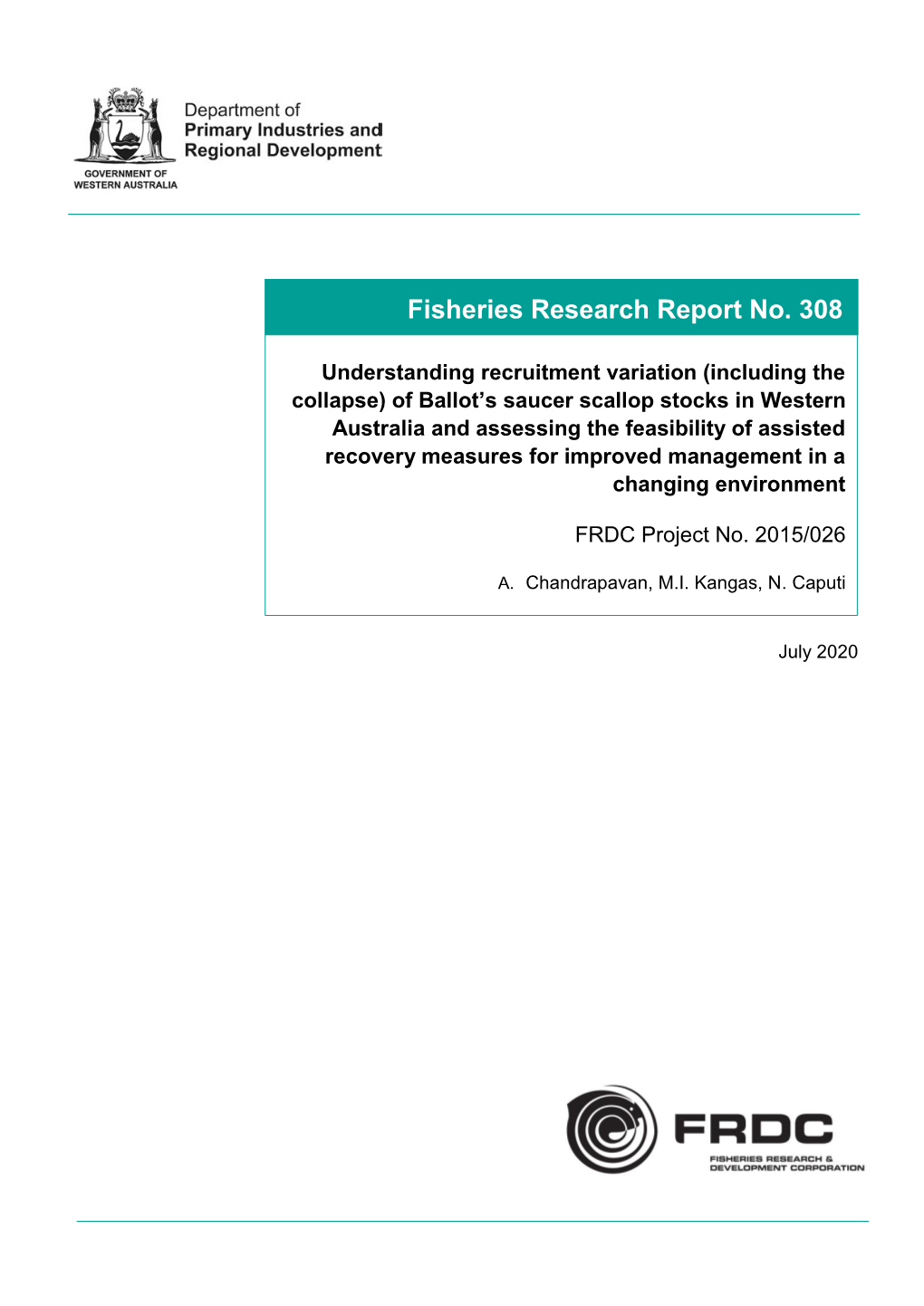 Fisheries Research Report No. 308 Fisheries Research Report No