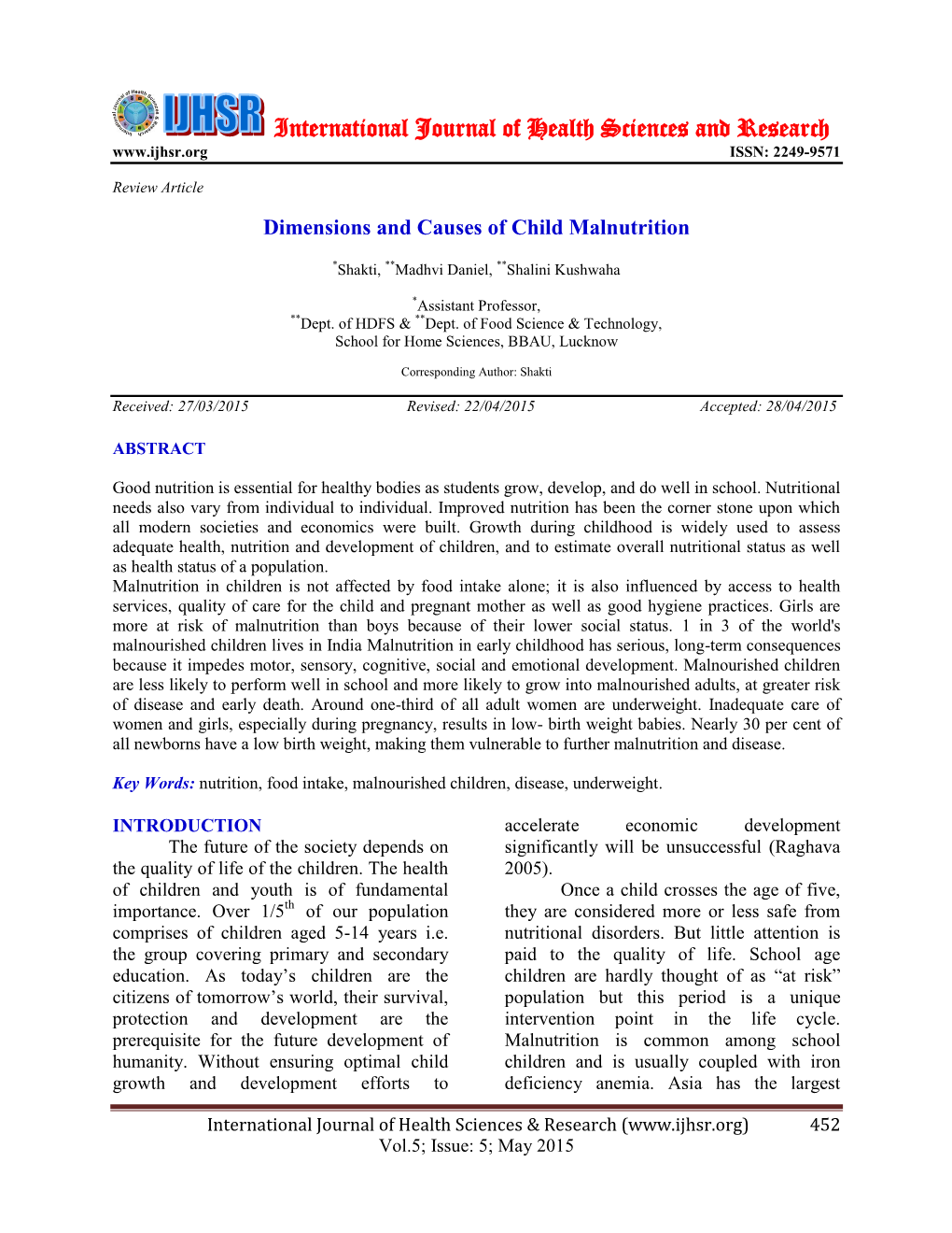 Dimensions and Causes of Child Malnutrition. Int J Health Sci Res