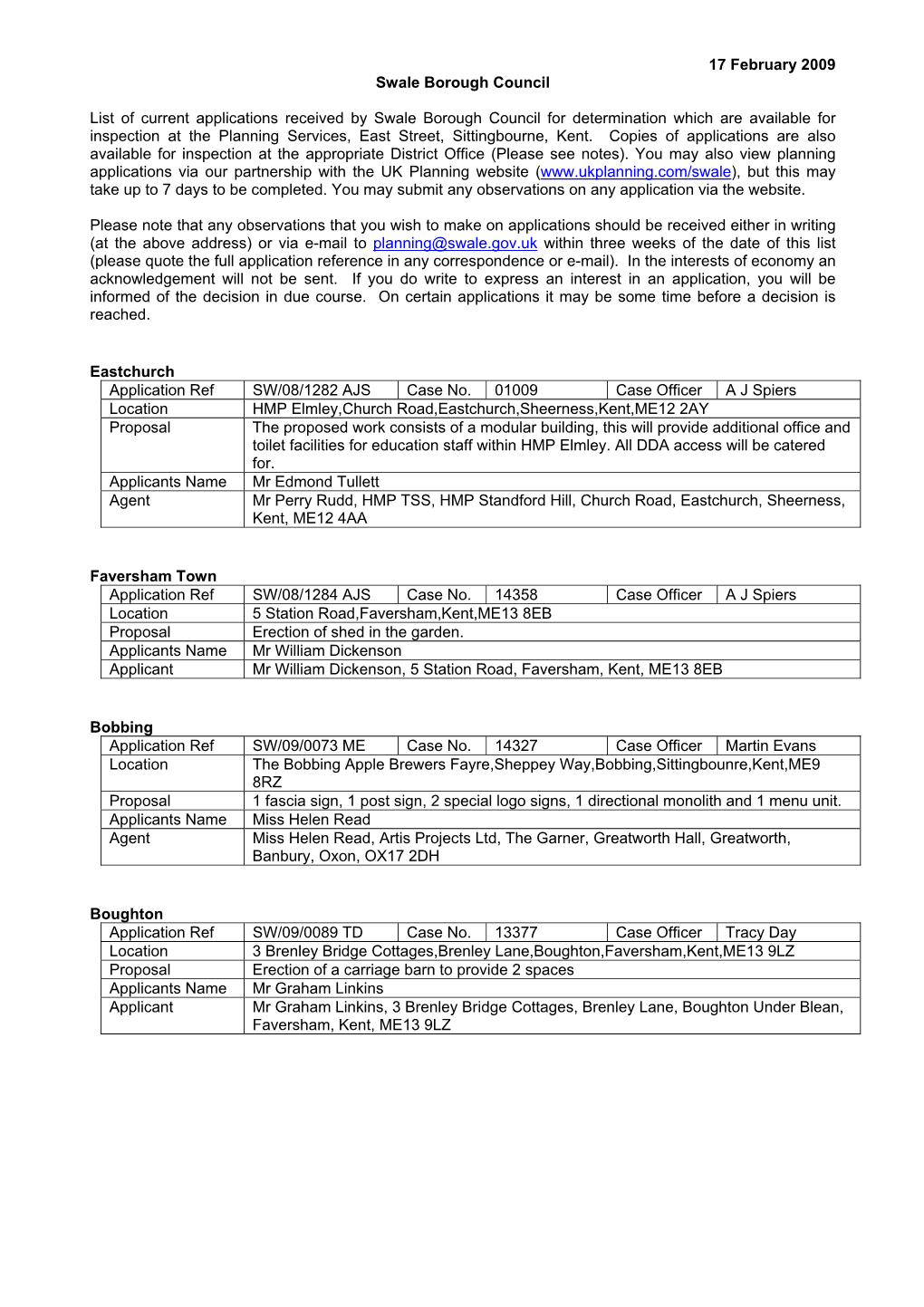 17 February 2009 Swale Borough Council List of Current Applications