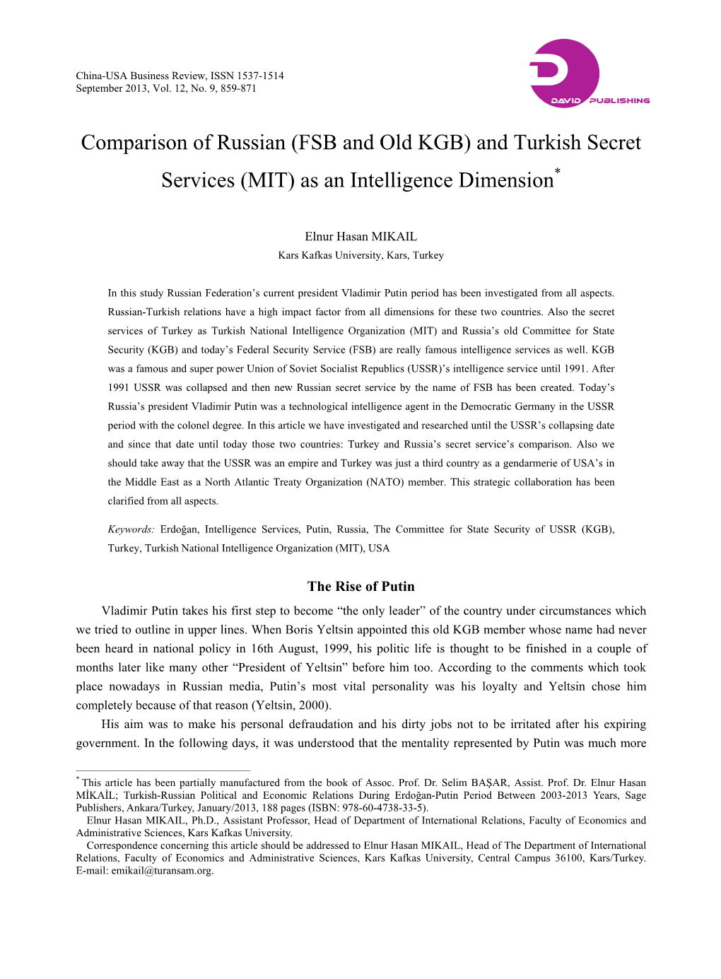 (FSB and Old KGB) and Turkish Secret Services (MIT) As an Intelligence Dimension*