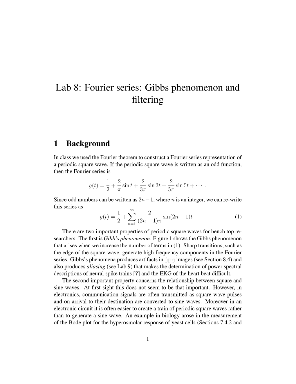Lab 8: Fourier Series: Gibbs Phenomenon and Filtering