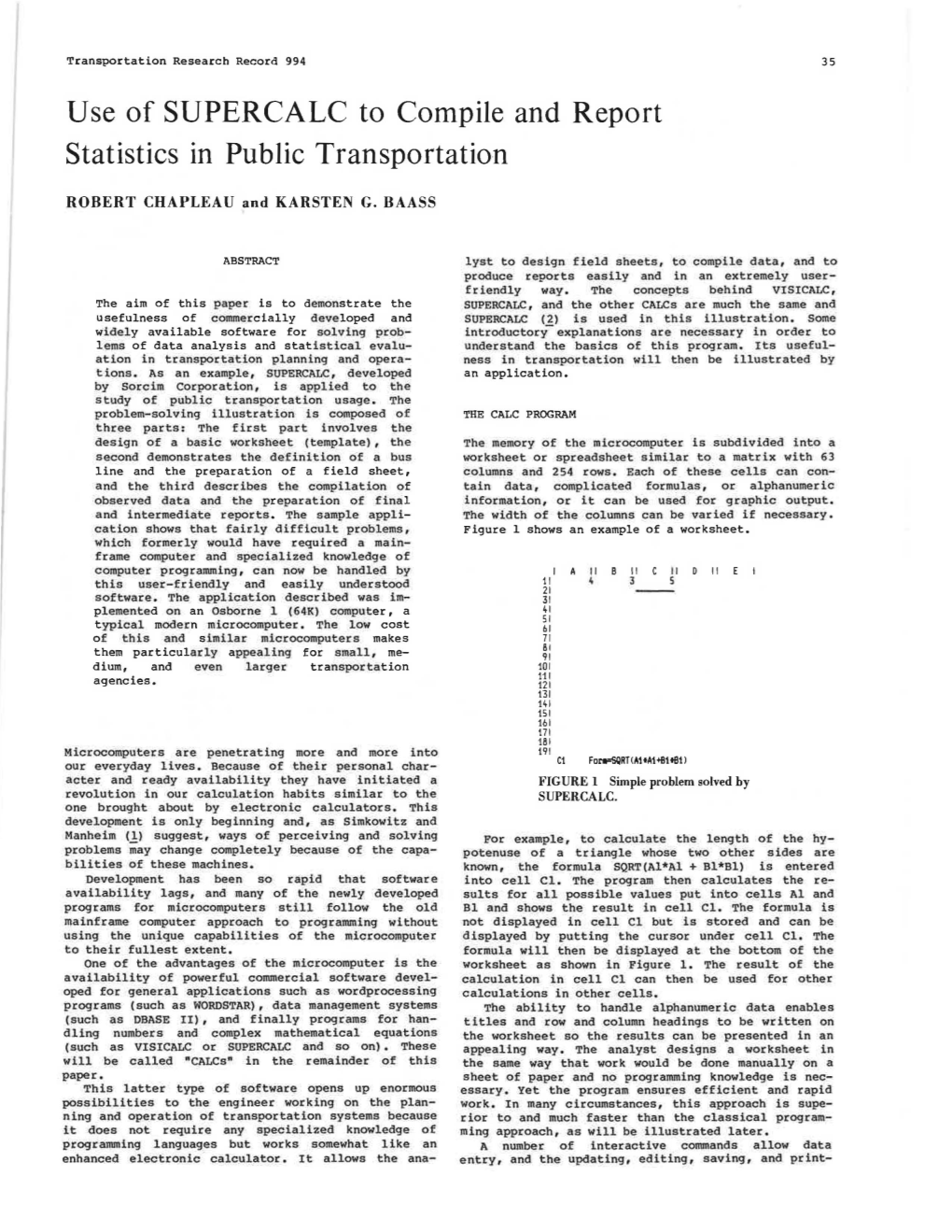 Use of SUPERCALC to Compile and Report Statistics in Public Transportation