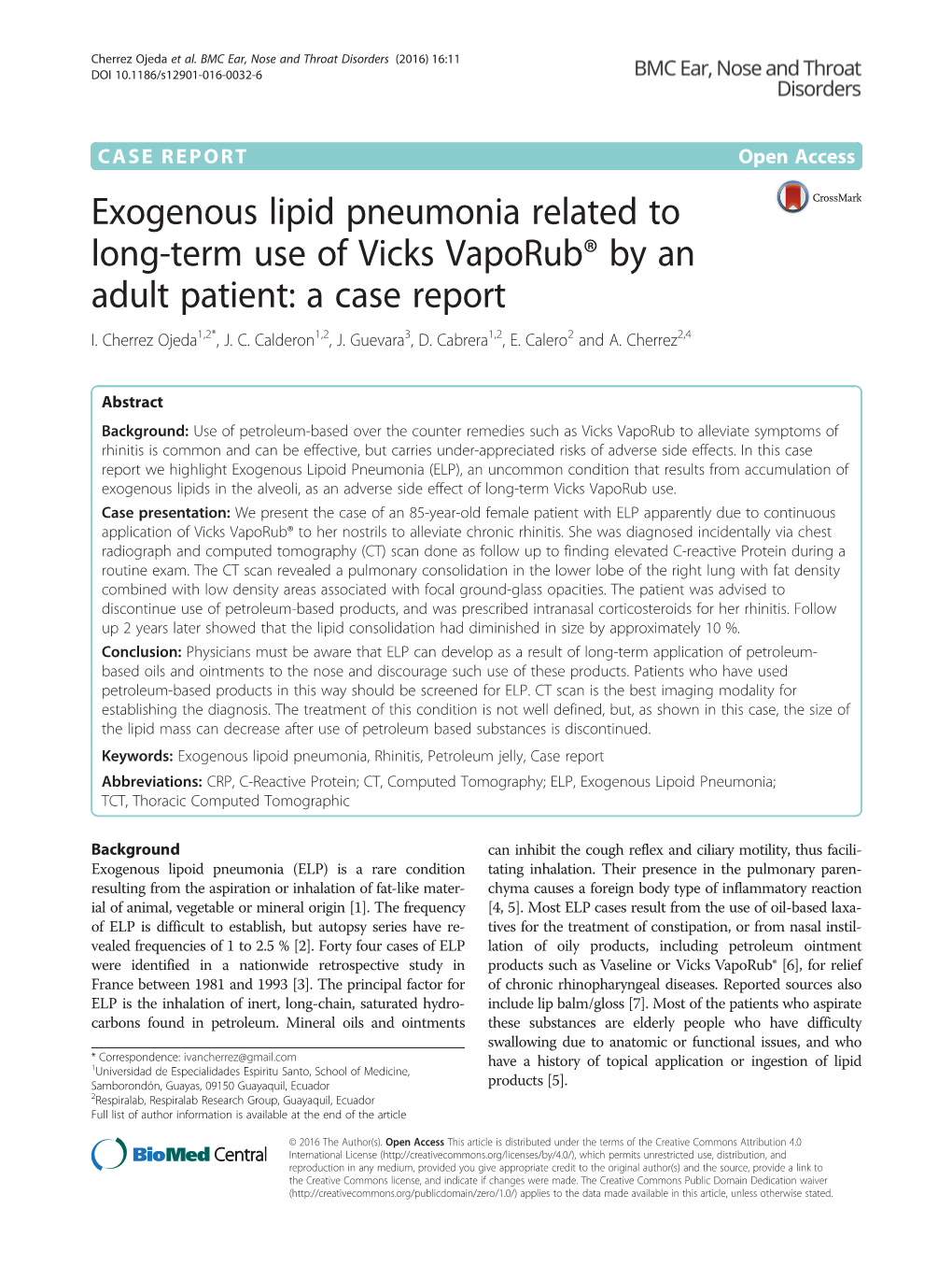 Exogenous Lipid Pneumonia Related to Long-Term Use of Vicks Vaporub® by an Adult Patient: a Case Report I