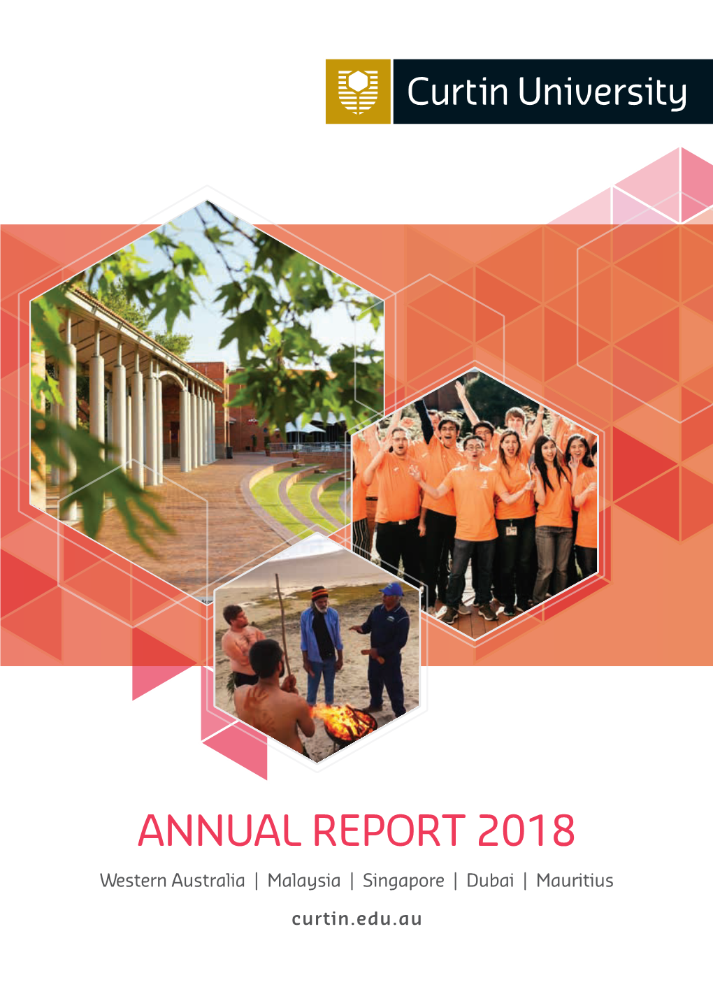 ANNUAL REPORT 2018 Western Australia | Malaysia | Singapore | Dubai | Mauritius