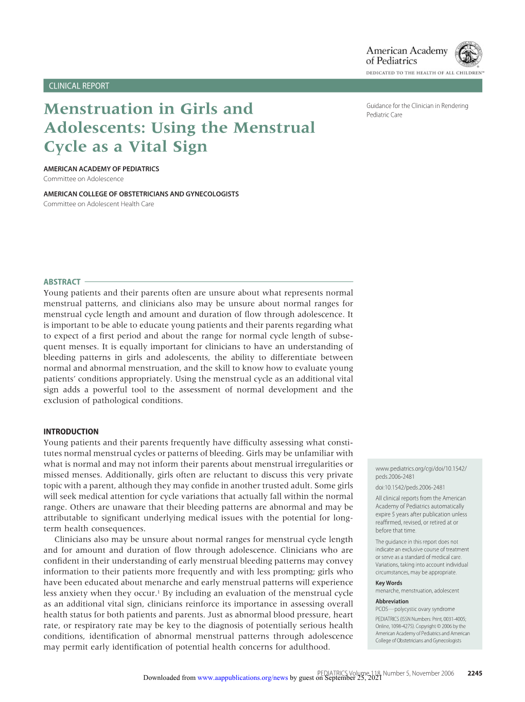 Menstruation in Girls and Adolescents: Using the Menstrual