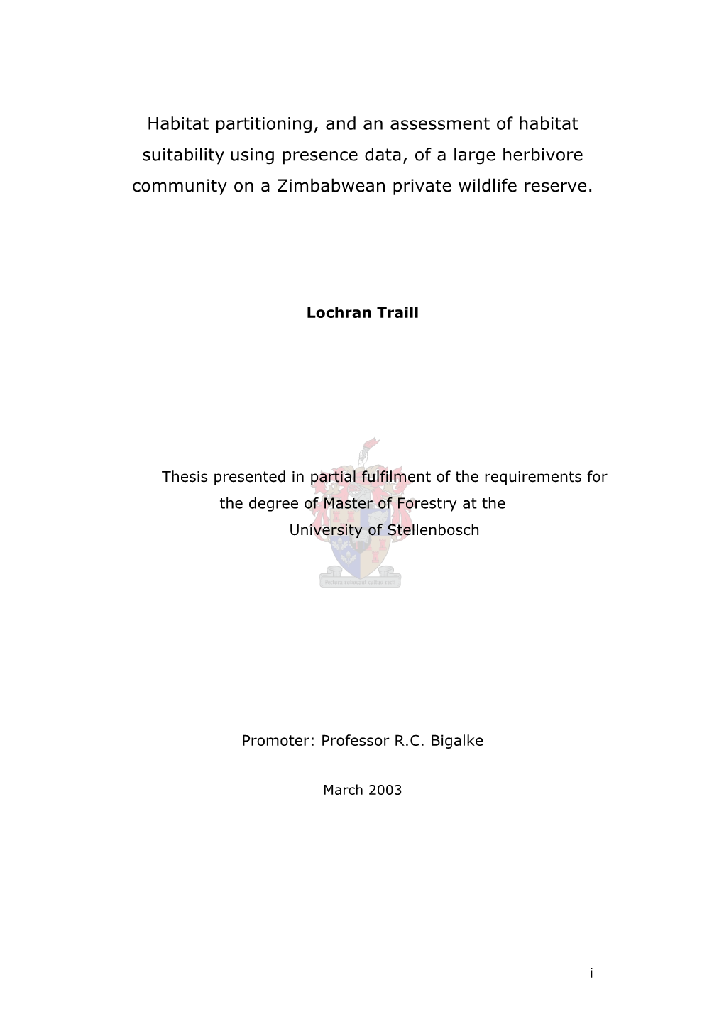 Habitat Partitioning, and an Assessment of Habitat Suitability Using Presence Data, of a Large Herbivore Community on a Zimbabwean Private Wildlife Reserve