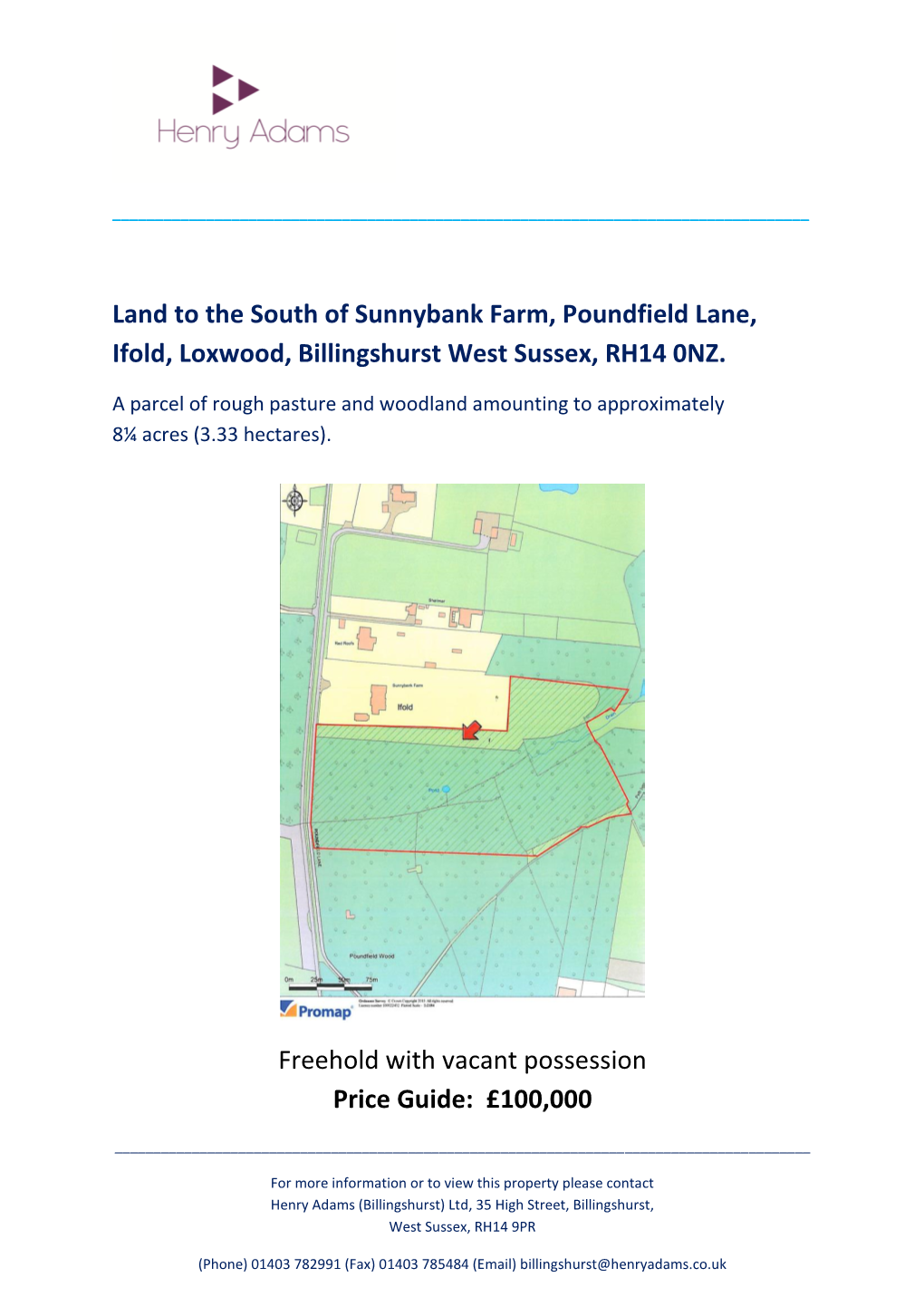 Land to the South of Sunnybank Farm, Poundfield Lane, Ifold, Loxwood, Billingshurst West Sussex, RH14 0NZ