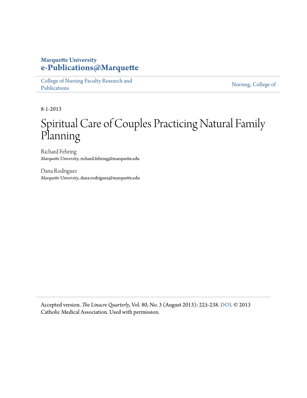 Spiritual Care of Couples Practicing Natural Family Planning Richard Fehring Marquette University, Richard.Fehring@Marquette.Edu