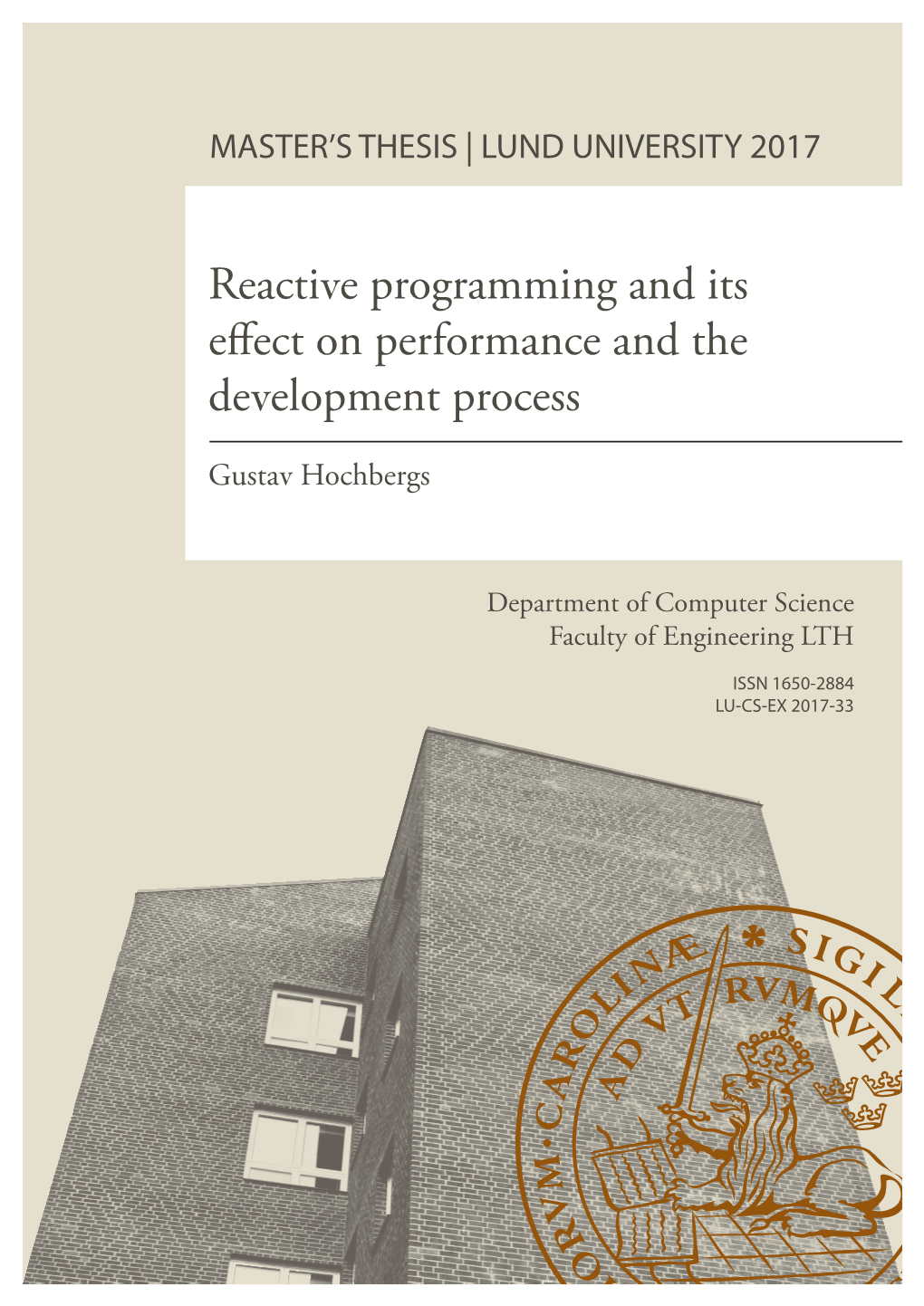 Reactive Programming and Its Effect on Performance and the Development Process