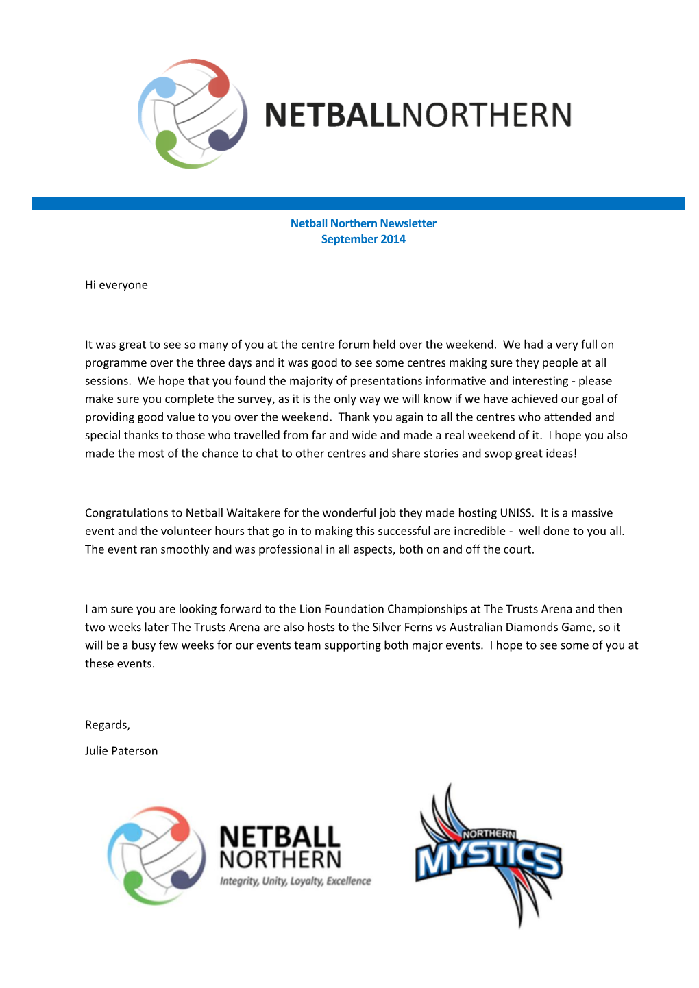 Netball Northern Newsletter September 2014 Hi Everyone It Was