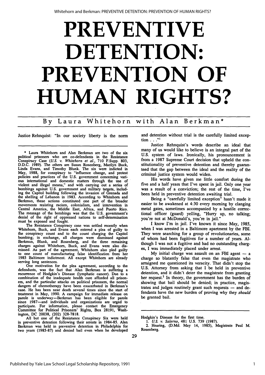 Preventive Detention: Prevention of Human Rights? Preventive Detention