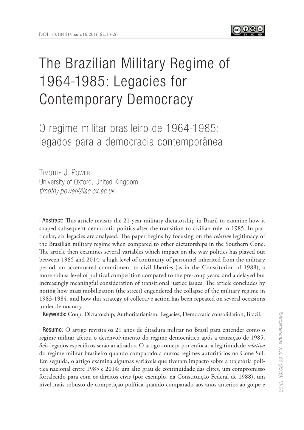 The Brazilian Military Regime of 1964-1985: Legacies for Contemporary Democracy