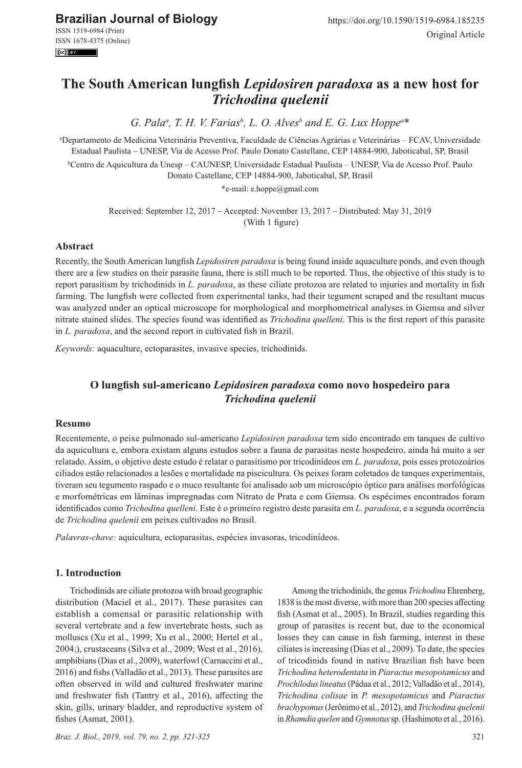 The South American Lungfish Lepidosiren Paradoxa As a New Host for Trichodina Quelenii G