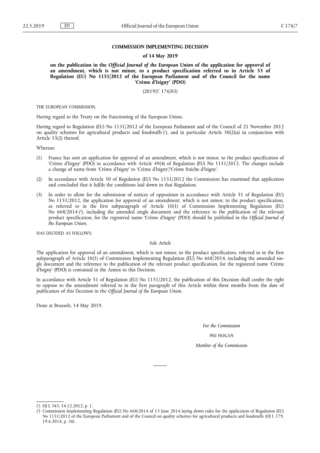 Commission Implementing Decision of 14 May 2019 on the Publication in the Official Journal of the European Union of the Applicat