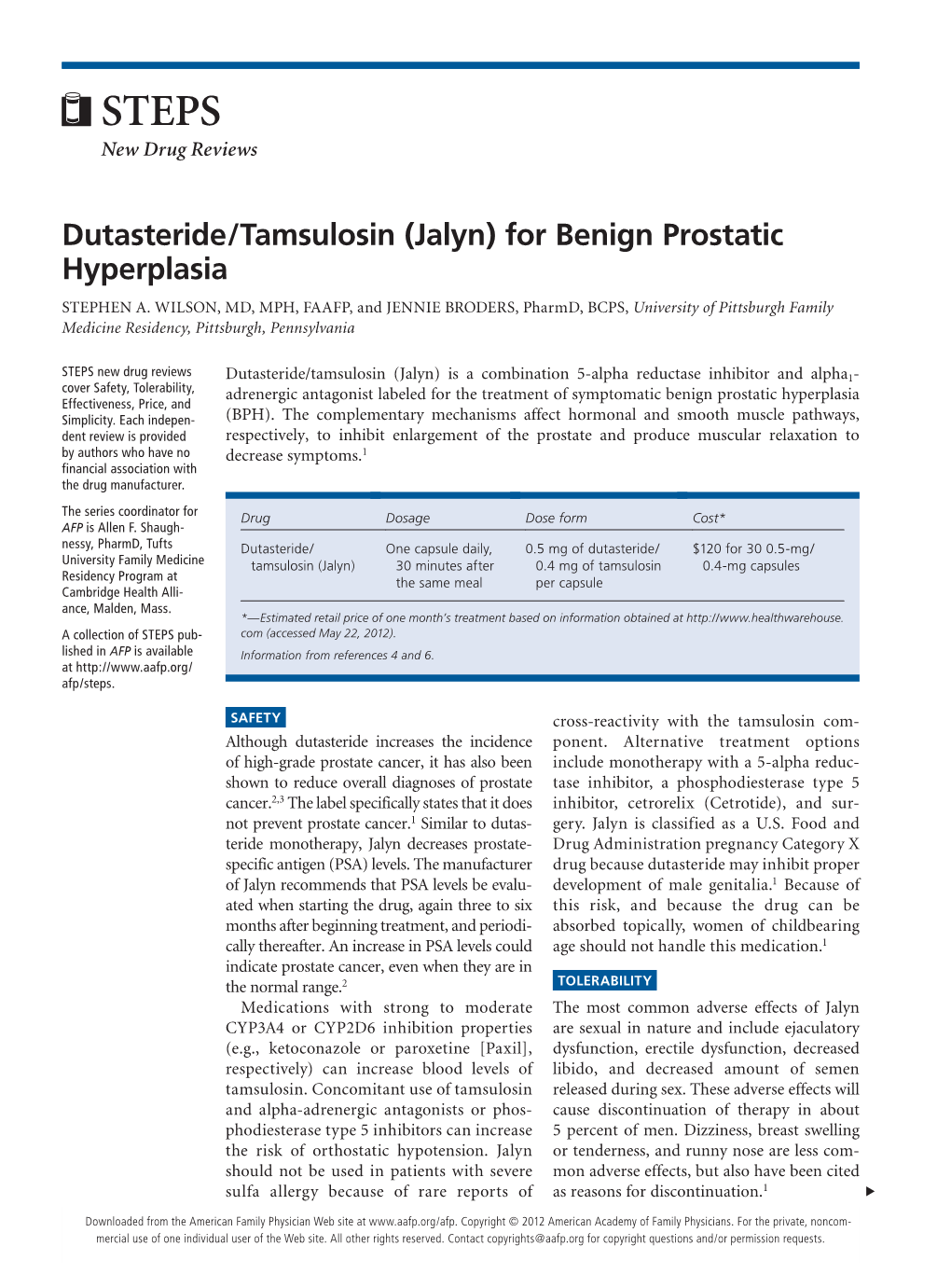 For Benign Prostatic Hyperplasia STEPHEN A