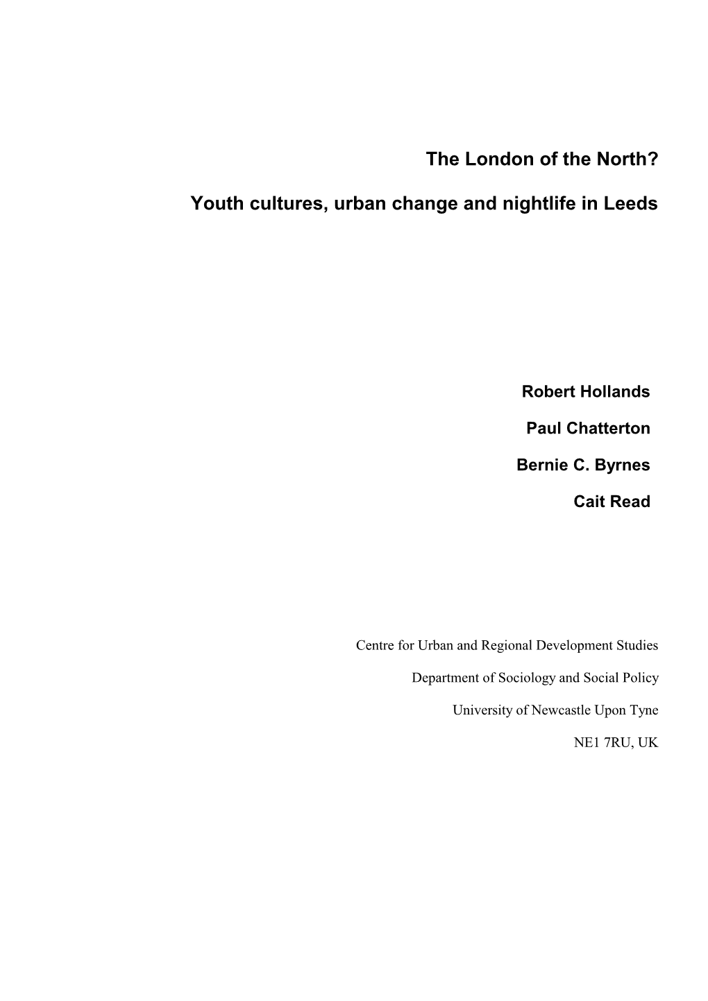 Youth Cultures, Urban Change and Nightlife in Leeds