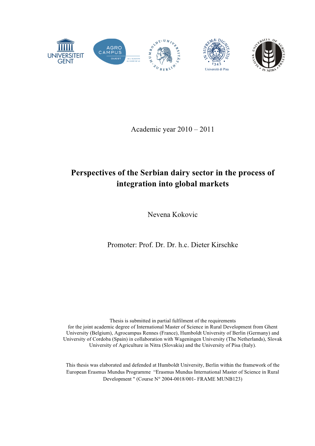 Perspectives of the Serbian Dairy Sector in the Process of Integration Into Global Markets