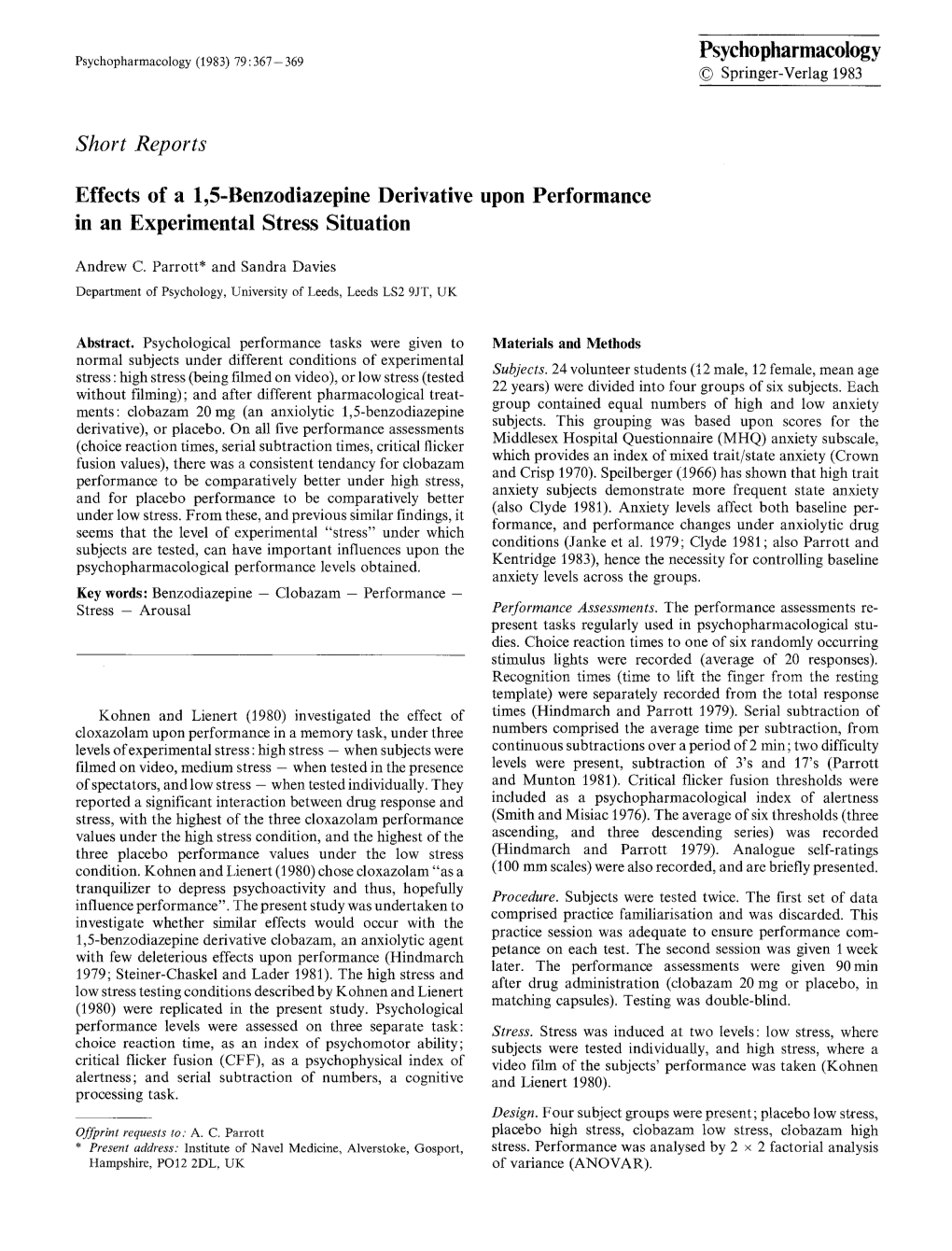 Effects of a 1,5-Benzodiazepine Derivative Upon Performance in an Experimental Stress Situation