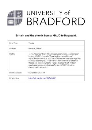 Describe and Assess the Political and Economic Impact on Britain of Pursuing Her Own Nuclear Programme from the MAUD Committee