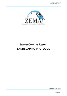 Landscaping Protocol