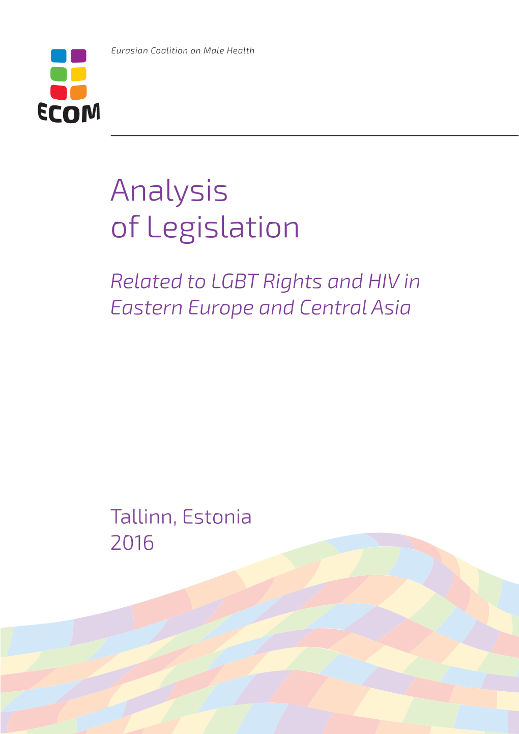 Analysis of Legislation