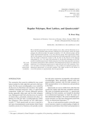 Regular Polytopes, Root Lattices, and Quasicrystals*