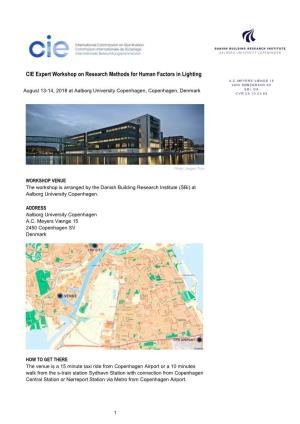 CIE Expert Workshop on Research Methods for Human Factors in Lighting A