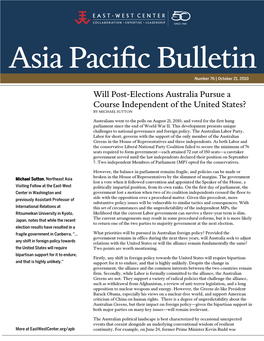 Asia Pacific Bulletin | October 21, 2010 Politically Assassinated by the “Faceless” Factional Bosses Within His Own Labor Party